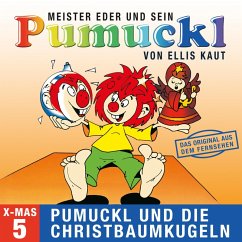 05: Weihnachten - Pumuckl und die Christbaumkugeln (Das Original aus dem Fernsehen) (MP3-Download) - Kaut, Ellis