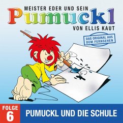 06: Pumuckl und die Schule (Das Original aus dem Fernsehen) (MP3-Download) - Kaut, Ellis