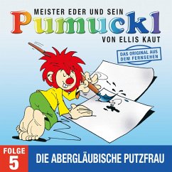 05: Die abergläubische Putzfrau (Das Original aus dem Fernsehen) (MP3-Download) - Kaut, Ellis