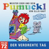 72: Der verdrehte Tag (Das Original aus dem Fernsehen) (MP3-Download)