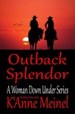 Outback Splendor (A Woman Down Under, #5) (eBook, ePUB)