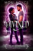 Divined (The Oracle Chronicles, #4) (eBook, ePUB) Divined (The Oracle Chronicles, #4) (eBook, ePUB)