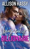 Big City Billionaire (eBook, ePUB) Big City Billionaire (eBook, ePUB)