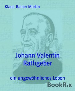Johann Valentin Rathgeber (eBook, ePUB) - Martin, Klaus-Rainer