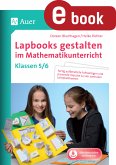 Lapbooks gestalten im Mathematikunterricht 5-6 (eBook, PDF)