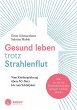 Gesund leben trotz Strahlenflut (eBook,... - Bild 1