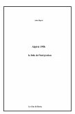 Algérie 1958: la folie de l'intégration (eBook, ePUB) Algérie 1958: la folie de l'intégration (eBook, ePUB)