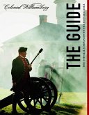 Colonial Williamsburg: The Guide (eBook, ePUB)