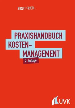 Praxishandbuch Kostenmanagement (eBook, PDF) - Friedl, Birgit