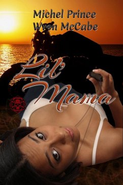 Lil' Mama (Steel MC Montana Charter, #2) (eBook, ePUB) - Prince, Michel; McCabe, Wren