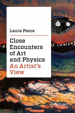 Close Encounters of Art and Physics (eBook, PDF) - Pesce, Laura
