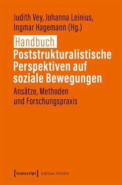 Handbuch Poststrukturalistische Perspektiven auf soziale Bewegungen (eBook, PDF)