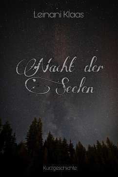 Nacht der Seelen (eBook, ePUB) - Klaas, Leinani