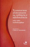 Transtornos alimentares na infância e na adolescência (eBook, ePUB)