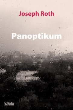 Panoptikum (eBook, ePUB) - Roth, Joseph