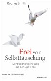 Frei von Selbsttäuschung (eBook, ePUB)