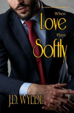 When Love Plays Softly (Second Chance at Love, #4) (eBook, ePUB) - Wylde, J. D.