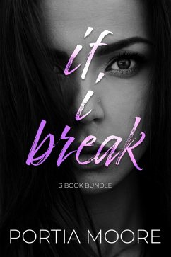 Cover If I Break 3 Book Bundle (eBook, ePUB)