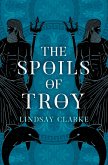 The Spoils of Troy (eBook, ePUB)