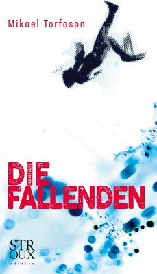 Die Fallenden (eBook, ePUB) - Torfason, Mikael