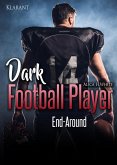 Dark Football Player. End-Around (eBook, ePUB)