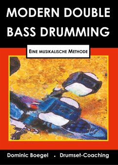 Modern Double Bass Drumming (eBook, ePUB)