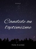 Candide ou l'optimisme (eBook, ePUB) Candide ou l'optimisme (eBook, ePUB)