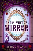 Snow White's Mirror (Fairy-tale Inheritance Series, #3) (eBook, ePUB)