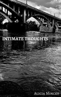 Intimate Thoughts (eBook, ePUB) - Mincey, Alicia