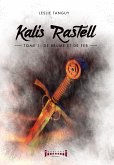 Kalis Rastell - Tome 1 (eBook, ePUB)