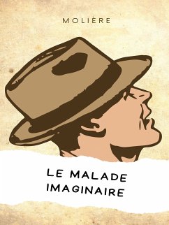 Le Malade imaginaire (eBook, ePUB)