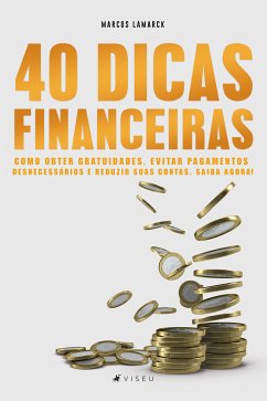 40 Dicas financeiras (eBook, ePUB) - Lamarck, Marcos