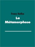 La Métamorphose (eBook, ePUB)