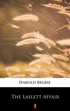 The Laslett Affair (eBook, ePUB) - Begbie, Harold