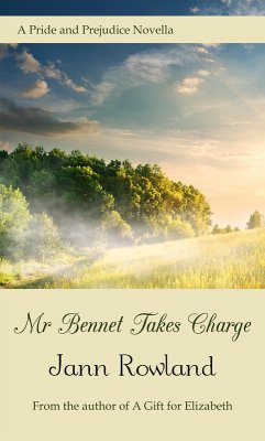 Cover Mr. Bennet Takes Charge (eBook, ePUB)