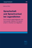 Spracherhalt und Sprachverlust bei Jugendlichen (eBook, ePUB)