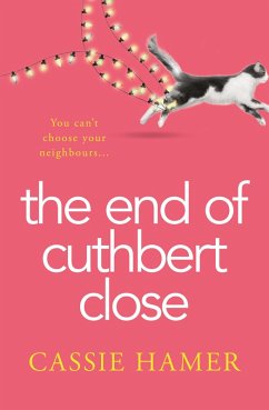 The End of Cuthbert Close (eBook, ePUB) - Hamer, Cassie