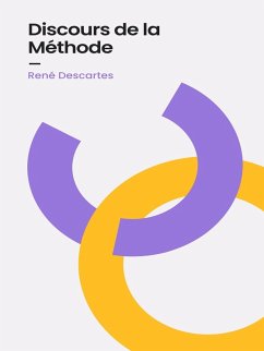 Discours de la Méthode (eBook, ePUB) - Descartes, René