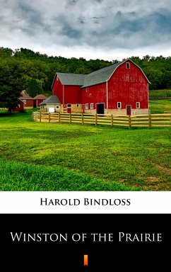Winston of the Prairie (eBook, ePUB) - Bindloss, Harold