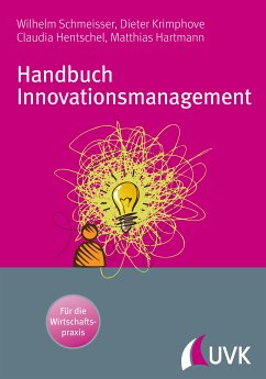 Handbuch Innovationsmanagement (eBook, PDF) - Schmeisser, Wilhelm; Krimphove, Dieter; Hentschel, Claudia; Hartmann, Matthias
