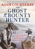 The Ghost And The Bounty Hunter (eBook, ePUB)