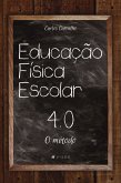 Educação física escolar 4.0 (eBook, ePUB)