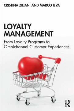 Loyalty Management (eBook, ePUB) - Ziliani, Cristina; Ieva, Marco