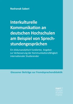 Interkulturelle Kommunikation an deutschen Hochschulen am Beispiel von Sprechstundengesprächen (eBook, PDF) - Saberi, Roshanak