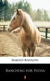 Ranching for Sylvia (eBook, ePUB)