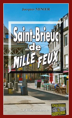 Saint-Brieuc de mille feux (eBook, ePUB) - Minier, Jacques
