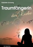 Traumfängerin der Liebe (eBook, ePUB)