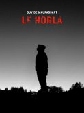 Le Horla (eBook, ePUB)