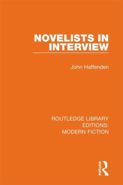 Novelists in Interview (eBook, ePUB) - Haffenden, John