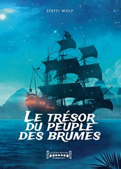 Le Trésor du Peuple des Brumes (eBook, ePUB) - Wolf, Steffi